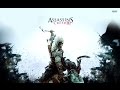 Assassin’s Creed III  [игрофильм]