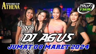 DJ AGUS TERBARU JUMAT 08 MARET 2024 FULL BASS || ATHENA BANJARMASIN