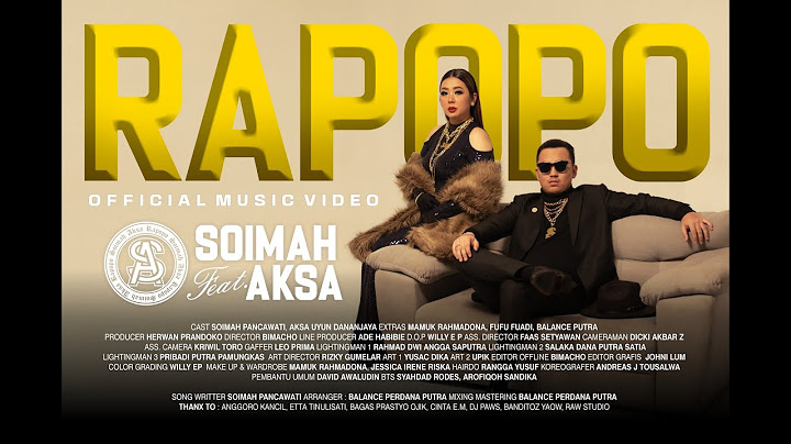 RAPOPO - SOIMAH feat. AKSA ( OFFICIAL MUSIC VIDEO )