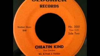 Video thumbnail of "Don Gardner "Cheatin Kind""