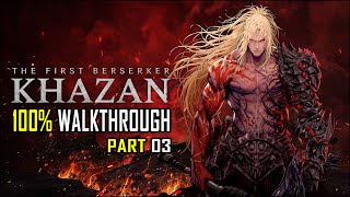 THE FIRST BERSERKER KHAZAN - 100% Walkthrough 3/33 - Platinum Trophy Guide