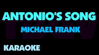 Michael Frank - Antonio's Song. Karaoke.