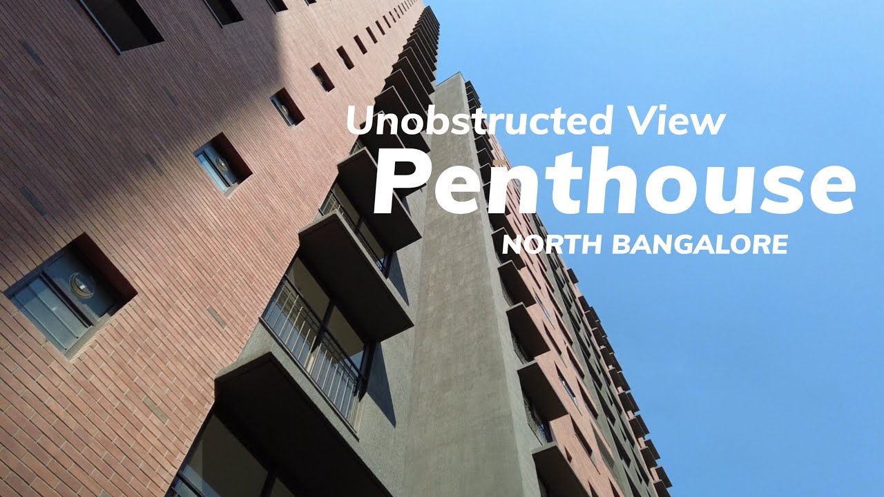 Photo inspiration: Unobstructed Views In Luxury Penthouses Reference: Unobstructed View Penthouse Luxury 4 Bhk Duplex Penthouses In Jakkur