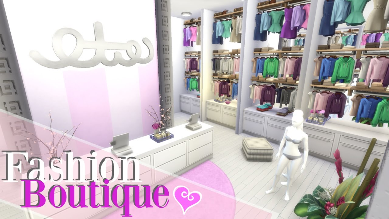 The Sims 4: RETAIL FASHION BOUTIQUE | Speed Build - YouTube