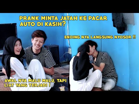 PRANK PACAR MINTA JATAH!! AUTO DI KASIH?