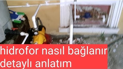 hidrofor nasıl bağlanır detaylı anlatım