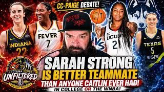 The CC-Paige DEBATE! Sarah Strong is BETTER than ANY TEAMMATE Caitlin Clark HAS EVER PLAYED WITH!