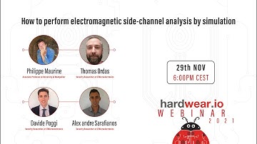 How to perform electromagnetic side channel analysis by simulation by Davide | hardwear.io Webinar