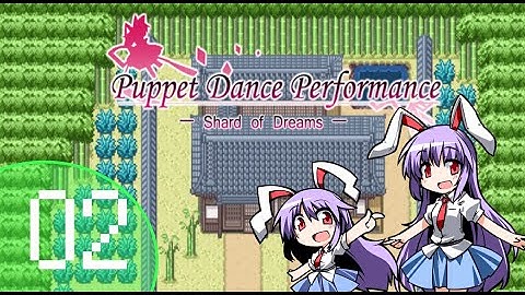 Touhou Puppet Dance Performance Part 2