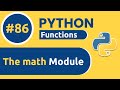 86. Fahamu kuhusu math Module | Exploring the math Module in Python