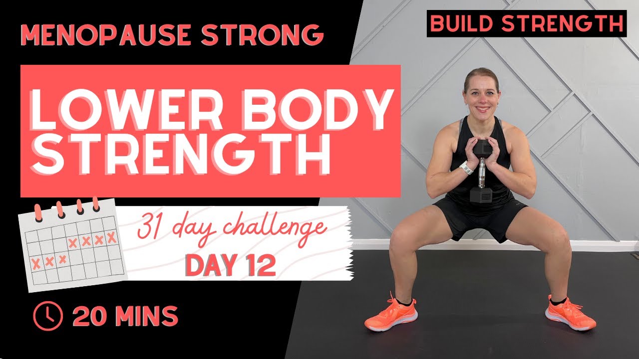 Силовая тренировка нижней части тела при менопаузе — развитие силы и стабильности | День 12