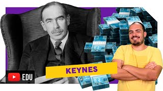 John Maynard Keynes e o Keynesianismo