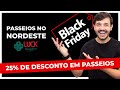 PASSEIOS EM MACEIÓ NATAL PORTO DE GALINHAS JOÃO PESSOA EM PROMOÇÃO DE BLACK FRIDAY LUCK RECEPTIVO