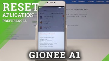 How to Reset App Preferences in GIONEE A1 - Default App Preferences