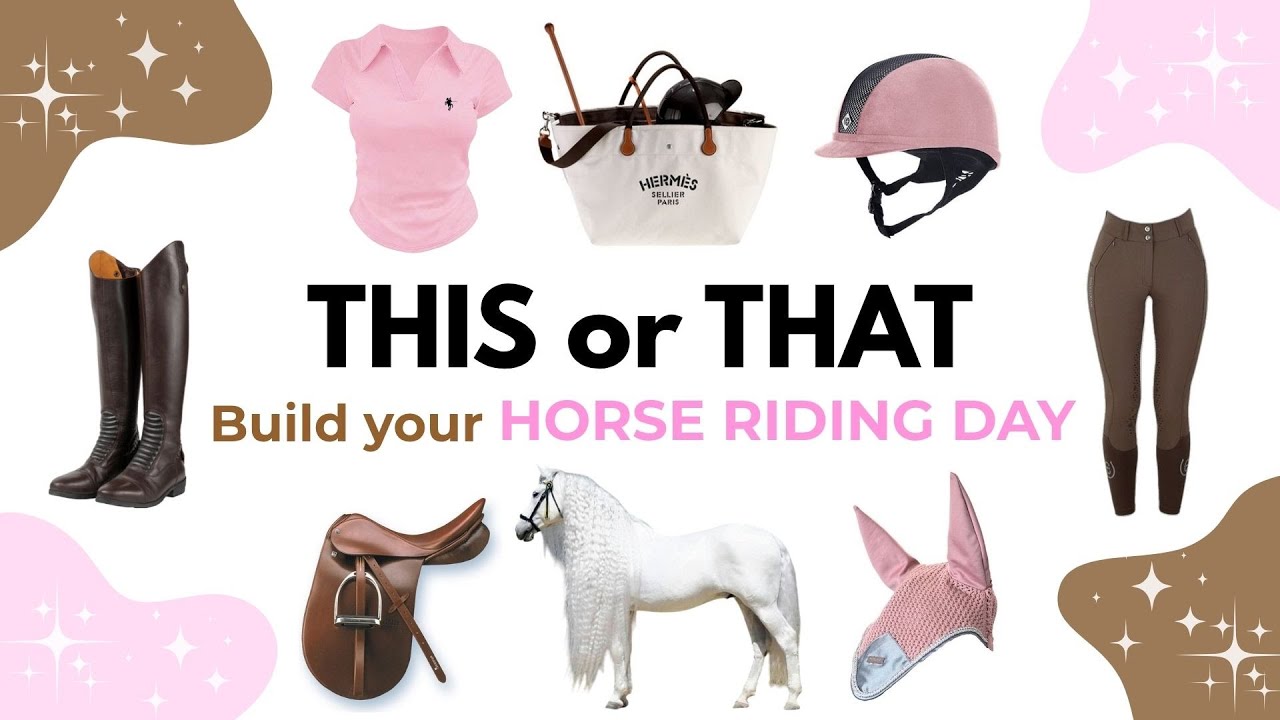 Build Your DREAM Horse Riding Day 🐎 🤎 | THIS or THAT