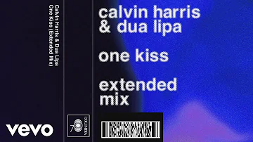 Calvin Harris, Dua Lipa - One Kiss (Extended Mix) (Audio)