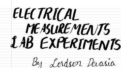 3037 Electrical Measurements Lab Experiment Discussion 