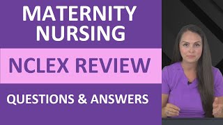 Maternity Nursing NCLEX Review Questions and Answers