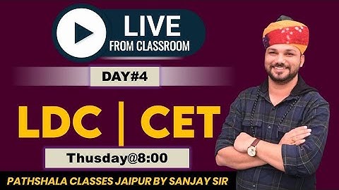 LDC + CET Seminar Live || Class- 4 || Pathshala Classes Jaipur