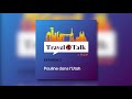 Episode 5  pauline dans lutah  podcast travel talk