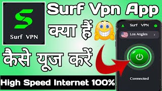 Surf Vpn Fast Proxy || Surf Vpn App kaise Use kare || How to Use Surf Vpn App || Surf Vpn screenshot 4