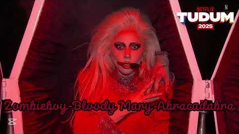 Lady Gaga - Zombieboy/Bloody Mary/Abracadabra (Netflix Tudum Studio Version)