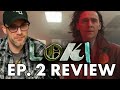 Loki Episode 2 - Spoiler Review!