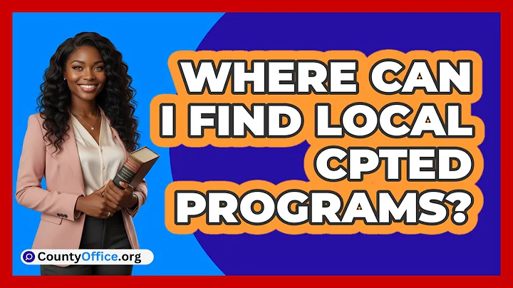 Where Can I Find Local CPTED Programs?