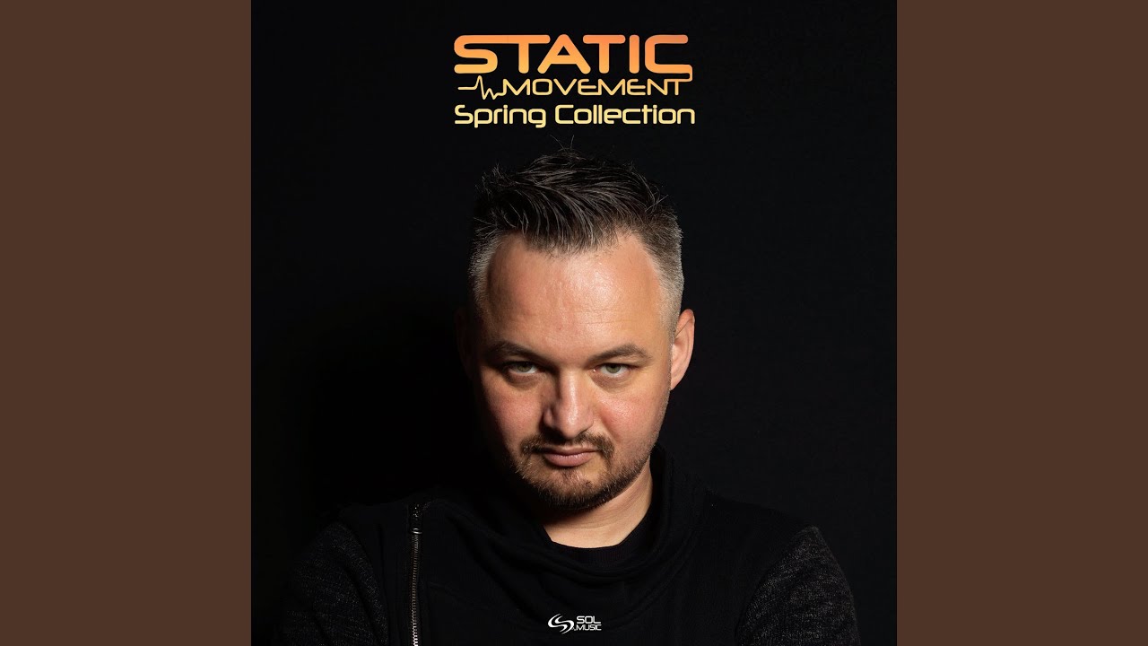 Static movement. Static movement