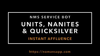 Instant affluence - NMS Service Bot Units, Nanites & Quicksilver