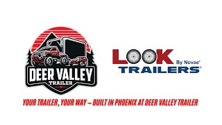 CUSTOM 10K ENCLOSED CARGO BUILD FROM LOOK TRAILERS OUR INDUSTRY PARTNER AT DEER VALLEY TRAILER
