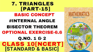 CLASS 10 TRIANGLES OPTIONAL EXERCISE- 6.6[PART-1] MATHEMATICS[NCERT] | NCERT Solutions 2025