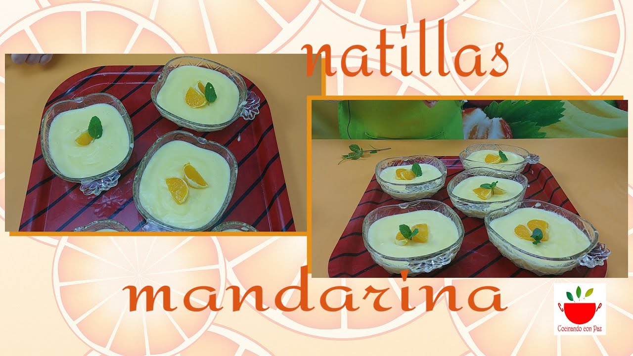 NATILLAS DE MANDARINA | EN SOLO 10 MINUTOS |