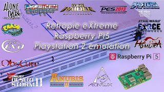 Retropie eXtreme V5 - The best Ps2 emulation for Raspberry PI5