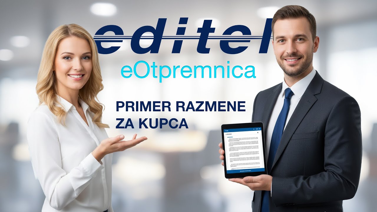 EDITEL eOtpremnica - Primer Razmene Za Kupca