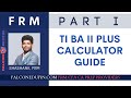 Ti ba ii plus professional calculator guide  frm   cfa