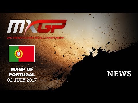 NEWS Highlights_MXGP of Portugal 2017 #Motocross