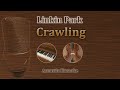 Crawling - Linkin Park (Acoustic Karaoke)