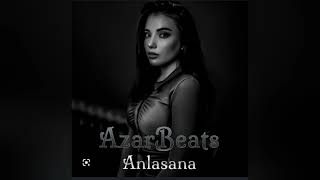 AzarBeats - Anlasana