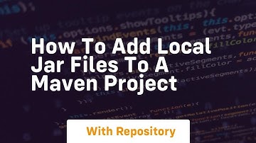 How to add local jar files to a maven project