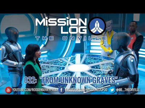 Mission Log: The Orville ep 307 
