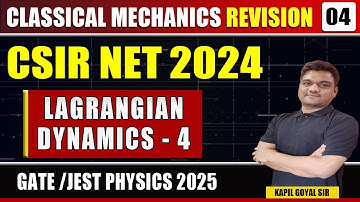 csir net Revision physics | classical mechanics -4 | csir net june 2024 | GATE | JEST 2025