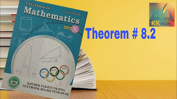 kpk board 10 class math unit 8 Theorem 8.2 @KK Maths