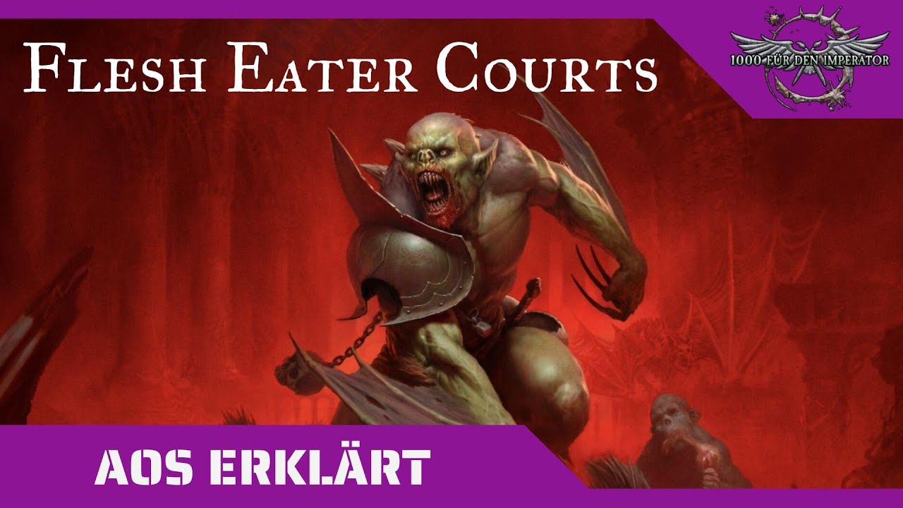 Age of Sigmar erklärt: Flesh Eater Courts