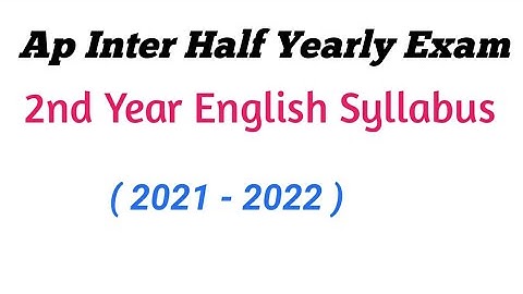 Ap inter Half yearly Exam syllabus || Ap Inter English 2nd year Syllabus for Half yearly exams