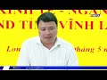 Thời sự 18h30 (04/5/2026): Hội Cựu chiến binh tỉnh Vĩnh Long viếng nghĩa trang Hàng Dương