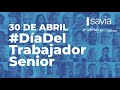 Cinco años, cinco seniors - Manuel Villar en el #DíadelTrabajadorSenior