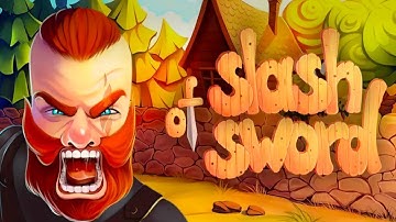Slash of Sword - Arena and Fights