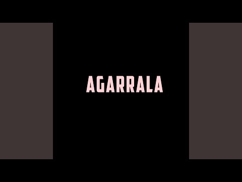 Agarrala