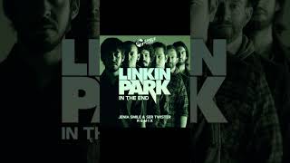 Linkin Park - In The End (GonSu Remix)